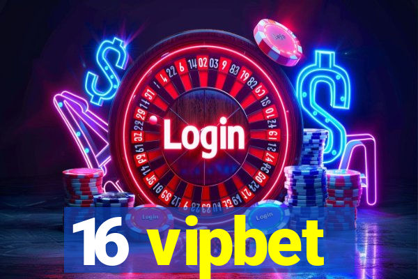 16 vipbet